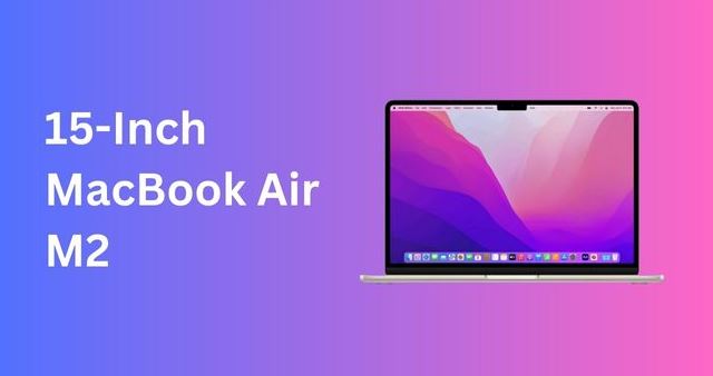 Обзор MacBook 15 Air: идеальный размер и производительность